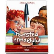 Povestea friendelului - Ilustratii de Brian Selznick