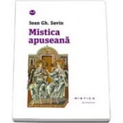 Ioan Gh. Savin, Mistica apuseana