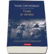 Vasili Grossman, Viata si destin