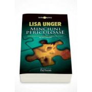 Lisa Unger, Minciuni periculoase