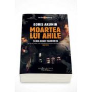 Boris Akunin, Moartea lui Ahile