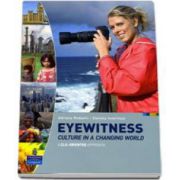 Eyewitness- Culture in a Changing World Students Book (Adriana Redaeli)