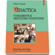 Didactica. Fundamente si dezvoltari cognitiviste