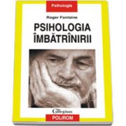 Psihologia imbatrinirii