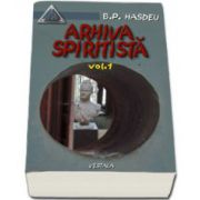 Arhiva spiritista Vol. I