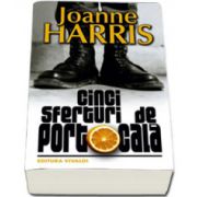 Cinci sferturi de portocala - Joanne Harris