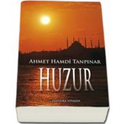 Huzur - Ahmet Hamdi Tapinar