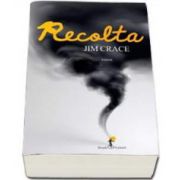 Jim Crace, Recolta - Editia a II-a