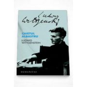 Ludwig Wittgenstein, Caietul albastru - Editia a-III-a