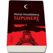 Michel Houellebecq, Supunere