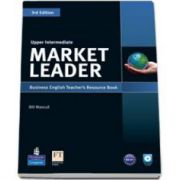 Market Leader 3rd Edition. Upper-Intermediate level Teachers Resource Book with Test Master CD-Rom pack