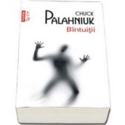 Chuck Palahniuk, Bintuitii - Colectia Top 10