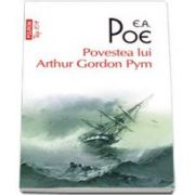 Edgar Allan Poe, Povestea lui Arthur Gordon Pym. Colectia Top 10