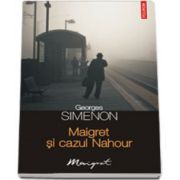 Maigret si cazul Nahour