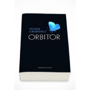 Orbitor. Editie definitiva - Mircea Cartarescu