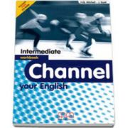 Mitchell H. Q., Channel your English Intermediate Workbook with CD