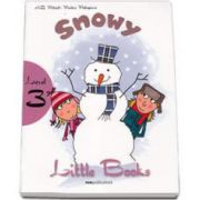 Snowy. Little Books, level 3 reader with CD - H. Q. Mitchell