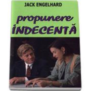 Propunere indecenta (Engelhard, Jack )