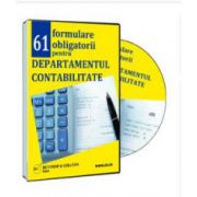 61 Formulare obligatorii pentru Departamentul Contabilitate - Format CD