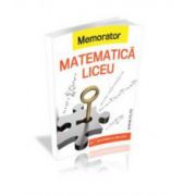 Memorator matematica pentru clasele IX-XII