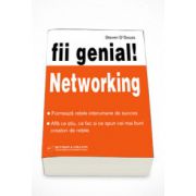 Fii genial! Networking - Steve D Souza