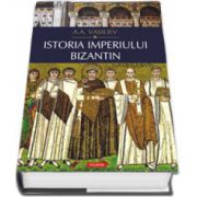 Istoria Imperiului bizantin. Editie cu coperti cartonate