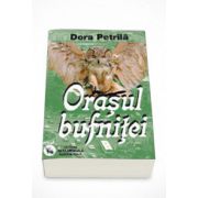 Orasul bufnitei (Dora Petrila)