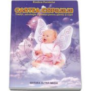 Cartea copilului (Traditii, astrologie si povesti pentru parinti si copii)