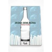 Irina Denejkina, Votca-Cola - Editia a II-a