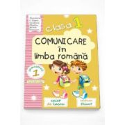 Arina Damian - Comunicare in limba romana caiet de lucru pentru clasa I - Semestrul I. Auxiliar elaborat dupa manualul editurii CD Press