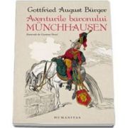 Gottfried August Burger - Aventurile baronului Munchhausen. Cu ilustratii de Gustave Dore