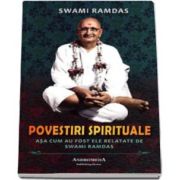 Swami Ramdas, Povestiri spirituale. Asa cum au fost ele relatate de Swami Ramdas