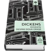 Charles Dickens, Poveste despre doua orase