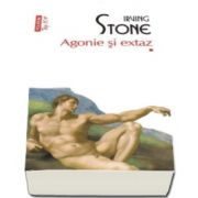 Irving Stone, Agonie si extaz - Doua Volume. Colectia Top 10
