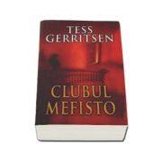 Clubul Mefisto - Tess Gerritsen