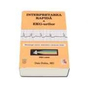 Interpretarea rapida a EKG-urilor - Editia a sasea