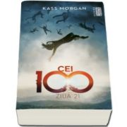 Kass Morgan, Ziua 21 - Trilogia Cei 100, partea a II-a