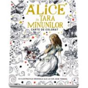 Alice in Tara Minunilor - carte de colorat cu ilustratiile originale ale lui Sir John Tenniel