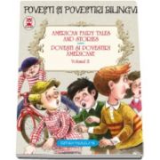 American fairy tales and stories - Povesti si povestiri americane - volumul II. Editie bilingva