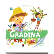 Gradina - Enciclopedia celor mici (Larousse)