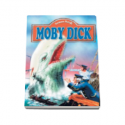 Hermann Melville - Moby Dick - Editie ilustrata