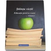 Ioana Claudia Banda, Stiinta vietii. Educatie pentru viata, volumul 1 - Materie de spiritualitate