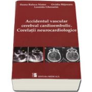 Leonida Gherasim, Accidentul vascular cerebral cardioembolic. Corelatii neurocardiologice