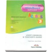 Virginia Evans, Ghidul profesorului pentru tabla interactiva Access 3 - Users Manual and Teachers Guide (Interactive Whiteboard Software)