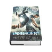 Veronica Roth, Insurgent - Al doilea volum din trilogia DIVERGENT