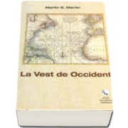 La Vest de Occident (Martin S. Martin)