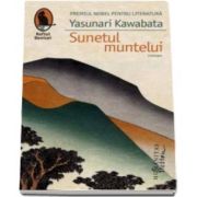 Sunetul muntelui - Yasunari Kawabata (Editie 2016)