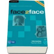 Chris Redston - Face2Face Intermediate 2nd Edition Teachers Book with DVD - Manualul profesorului pentru clasa a XI-a - Contine DVD