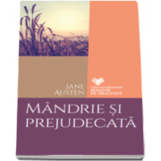 Jane Austen, Mandrie si prejudecata - Colectia, cele mai frumoase romane de dragoste