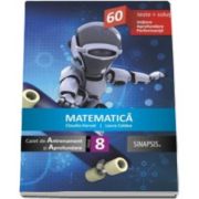 Matematica caiet de Antrenament si Aprofundare clasa a VIII-a. 60 de teste si solutii. Initiere. Aprofundare. Performanta (Claudia Horvat)